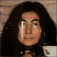 Yoko Ono : Fly